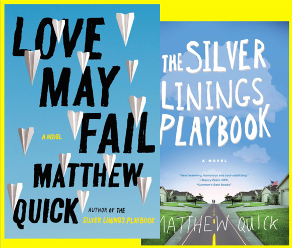 Two novels by Matthew Quick.